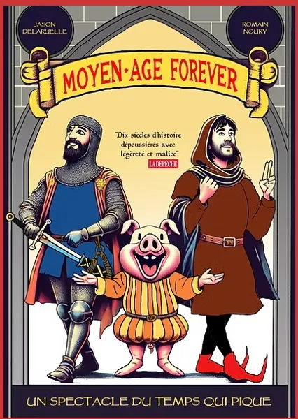 Illustration de l'événement : Théâtre au château : "Moyen Age for ever"