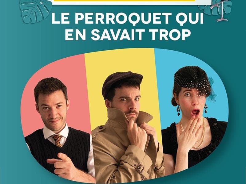 Illustration de l'événement : Spectacle - Le Perroquet qui en savait trop